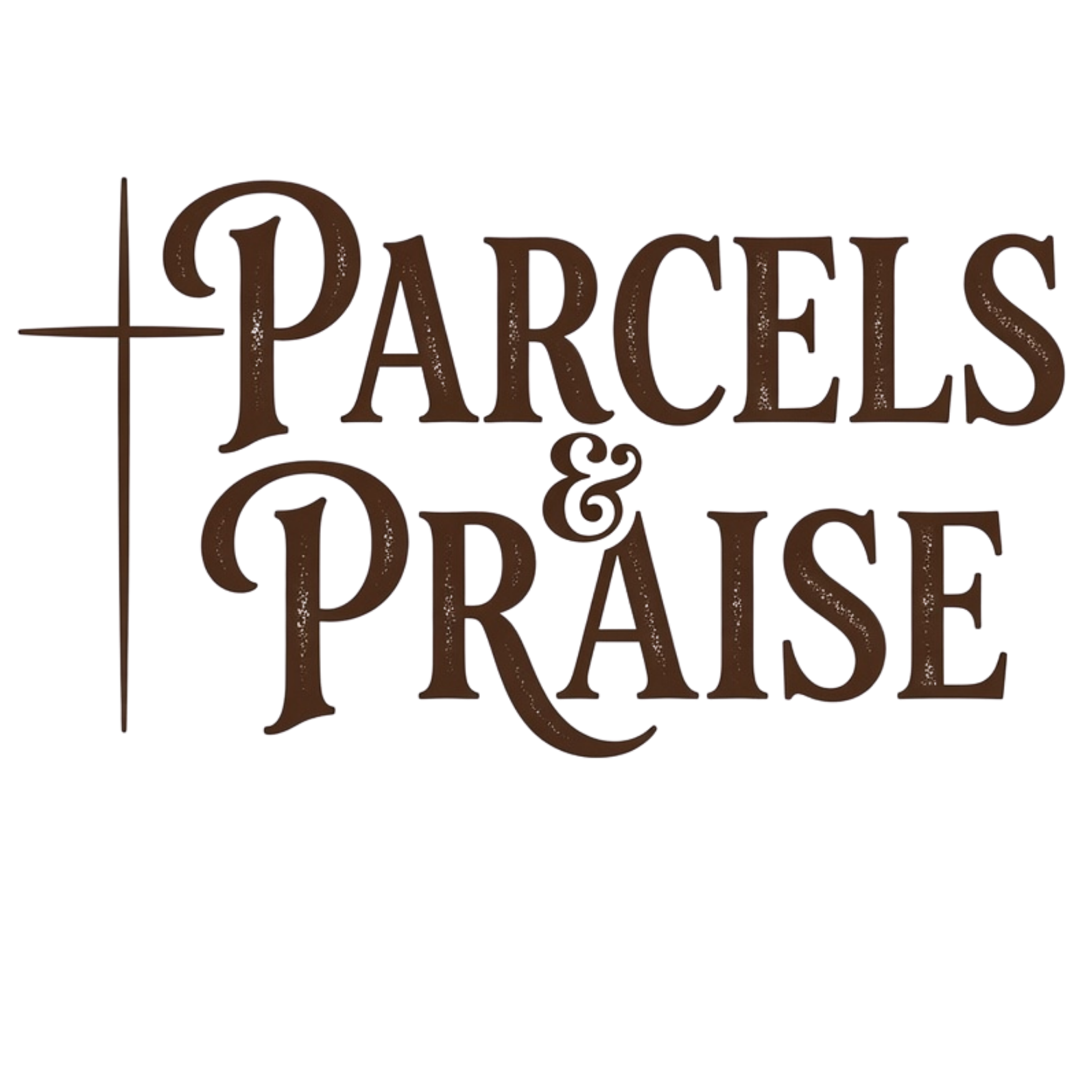 Parcels and Praise